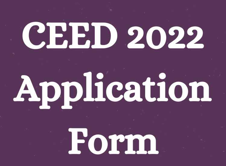 CEED 2022 Application Form